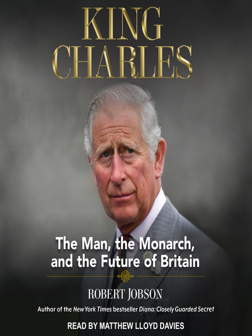Title details for King Charles by Robert Jobson - Wait list